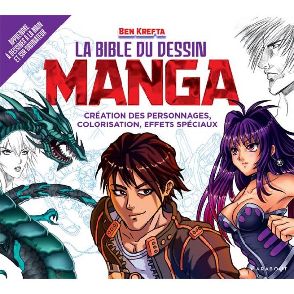 Livre La bible du dessin manga - Creastore