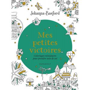 "Mes petites victoires" coloriage Johanna Basford - Livre