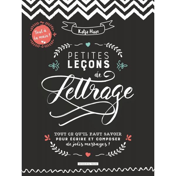 Petites leçons de lettrage - Typographies classiques et modernes - Katja Haas -  Livre