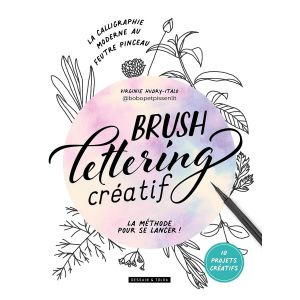 Brush Lettering créatif - Livre